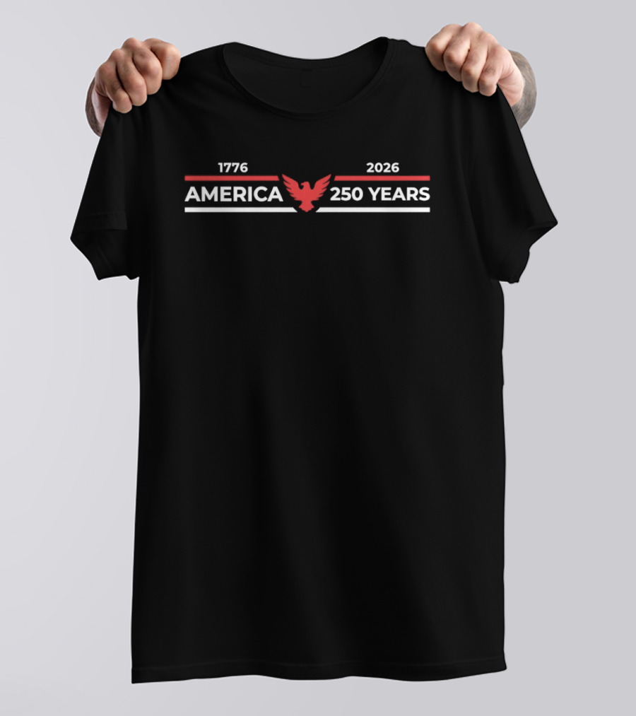 1776 2026 America 250 Years Eagle Anniversary Celebration T-Shirt
