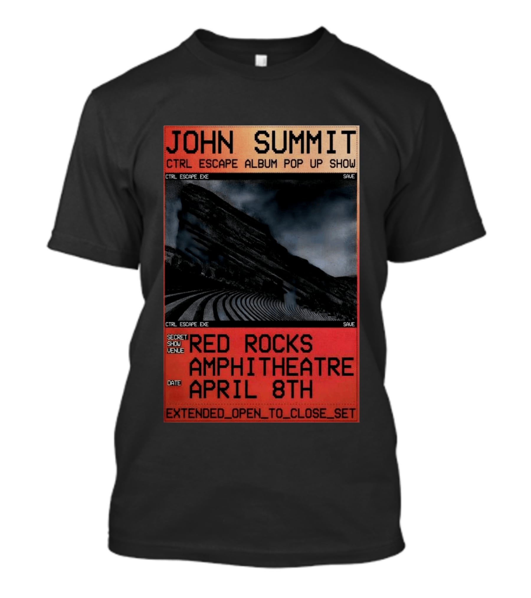 John Summit CTRL Escape Album Pop Up Show Red Rocks Amphitheatre April 8th Secret Show Extended Open To Close Set T-Shirt