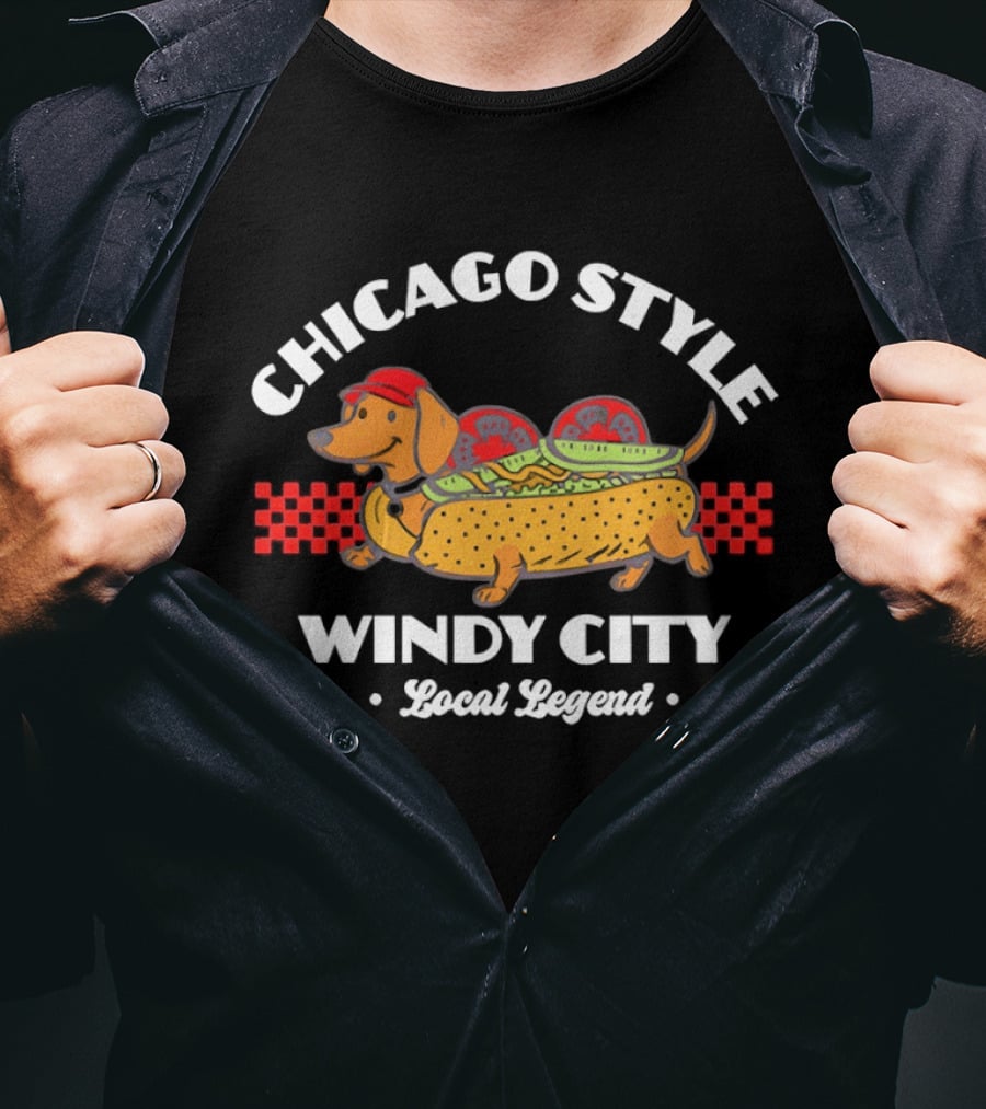 Chicago Style Hot Dog Dachshund Windy City Local Legend T-Shirt
