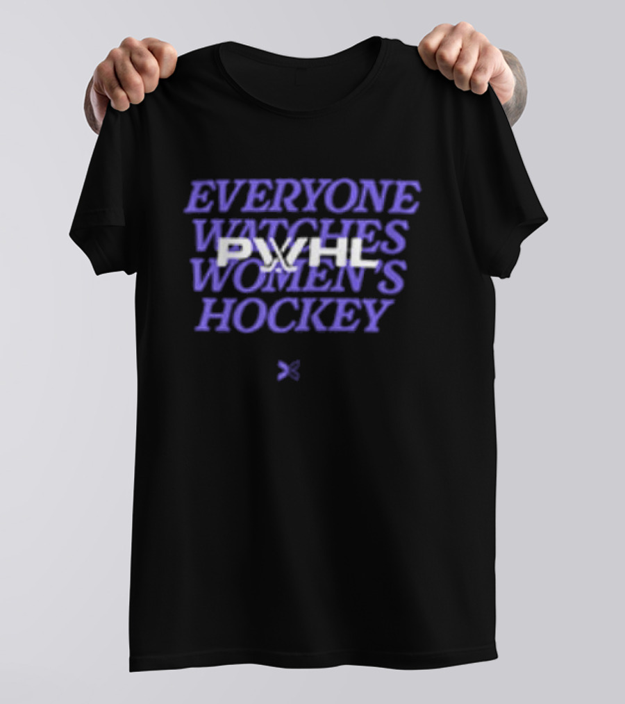 Everyone Es Women's Hockey PWHL Togethxr Collaboration T-Shirt