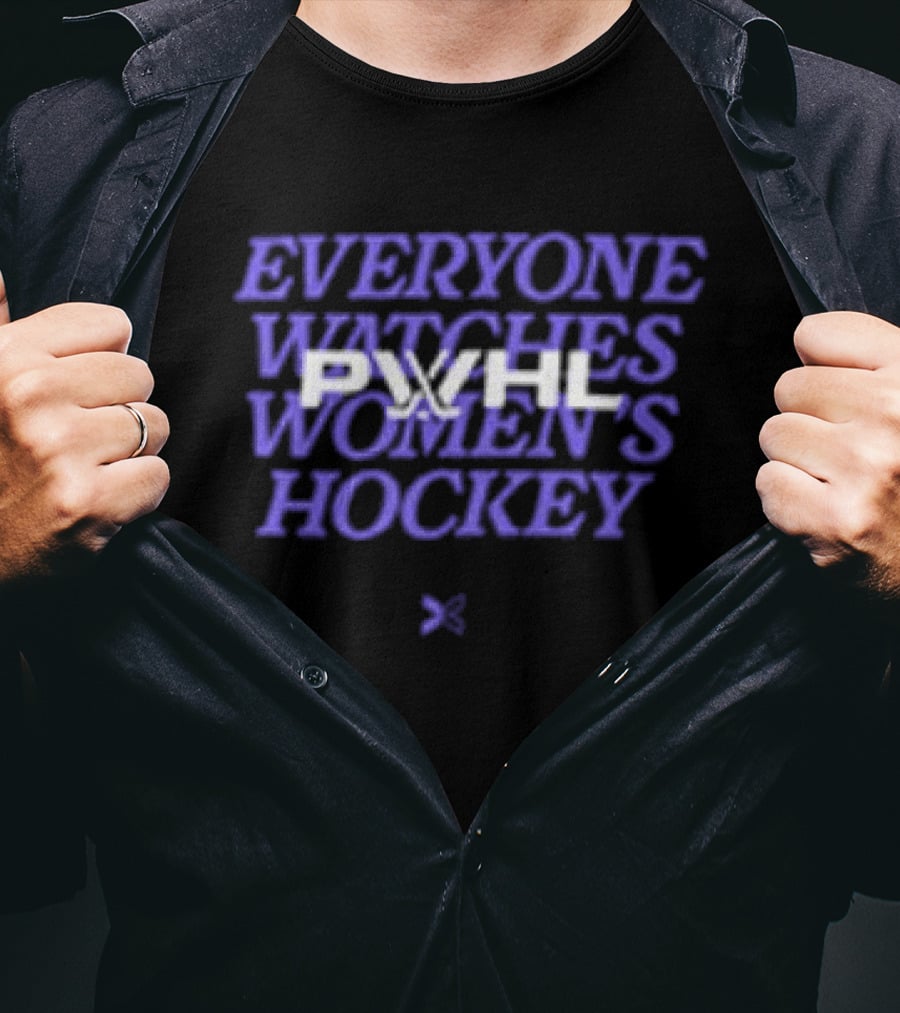 Everyone Es Women's Hockey PWHL Togethxr Collaboration T-Shirt