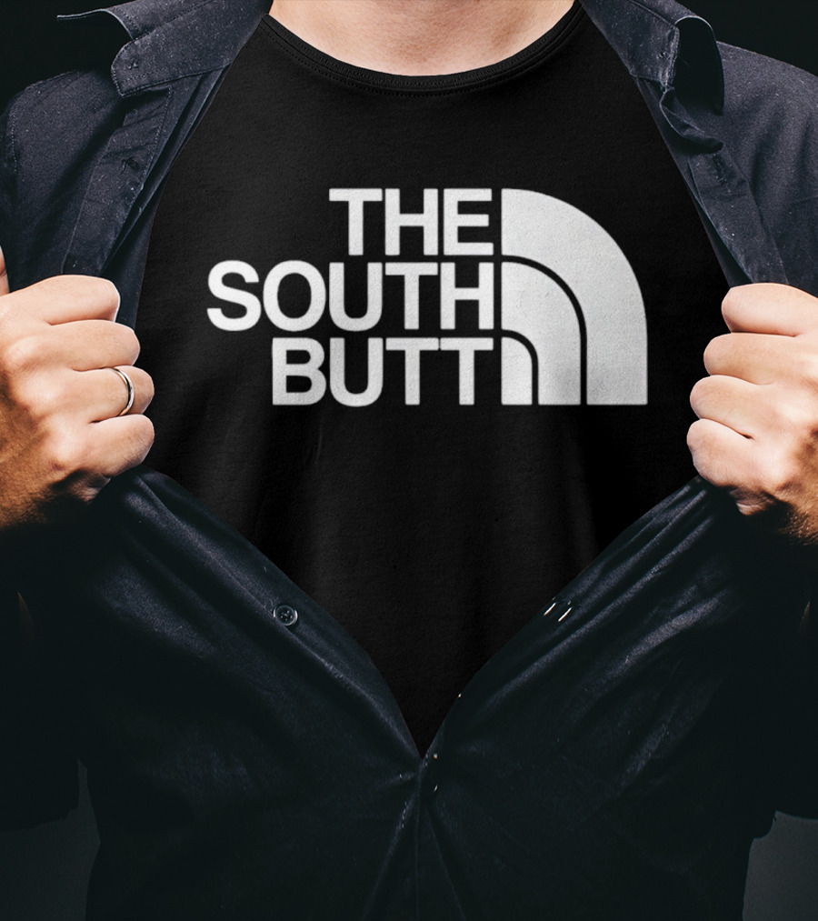 The South Butt T-Shirt