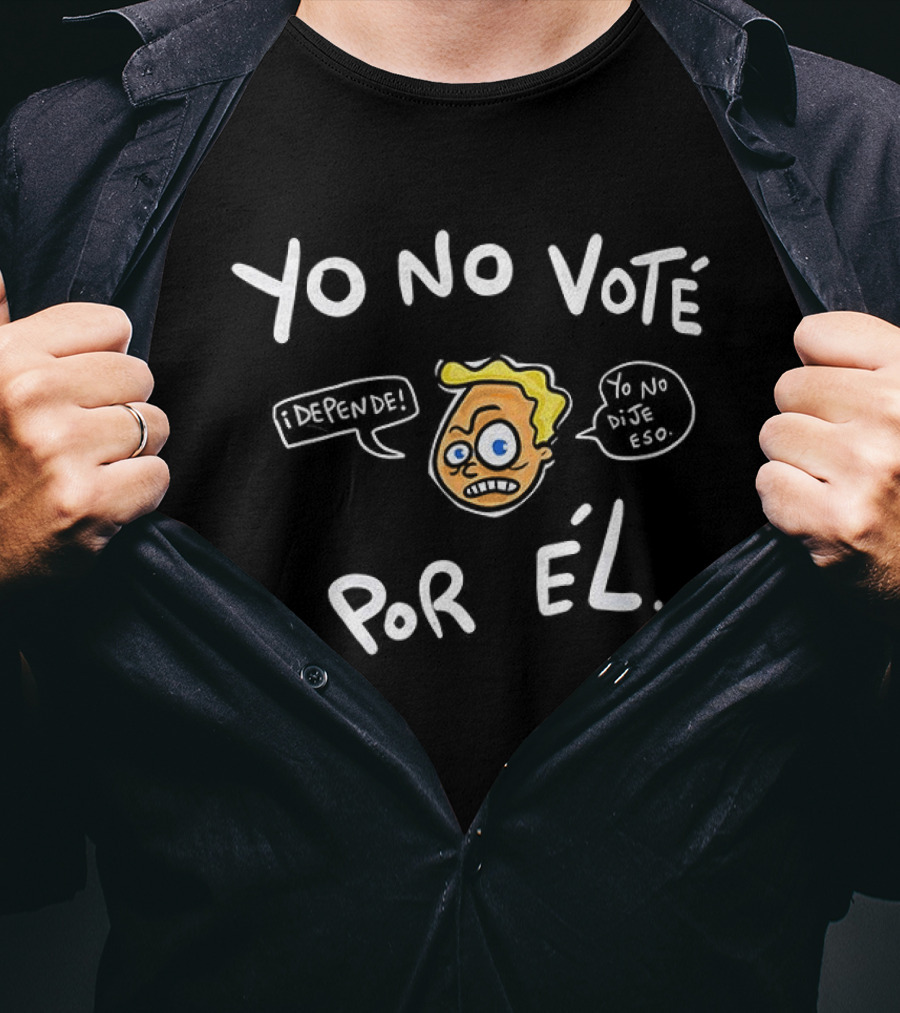 Yo No Vote Por Él Lero Lero Stan The Bee T-Shirt