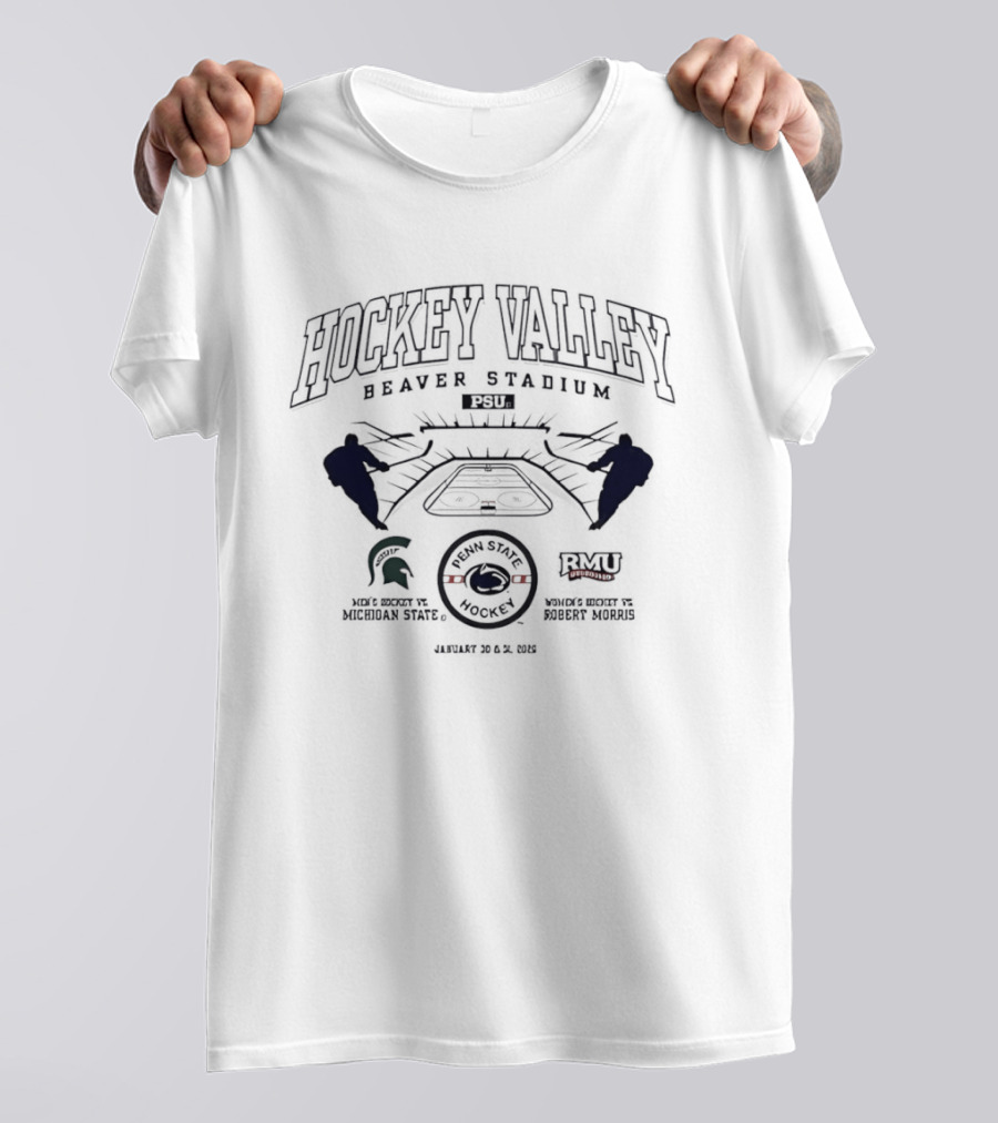 Beaver Stadium 2024 Hockey Valley Penn State Nittany Lions Vs Michigan State Spartans And Robert Morris T-Shirt