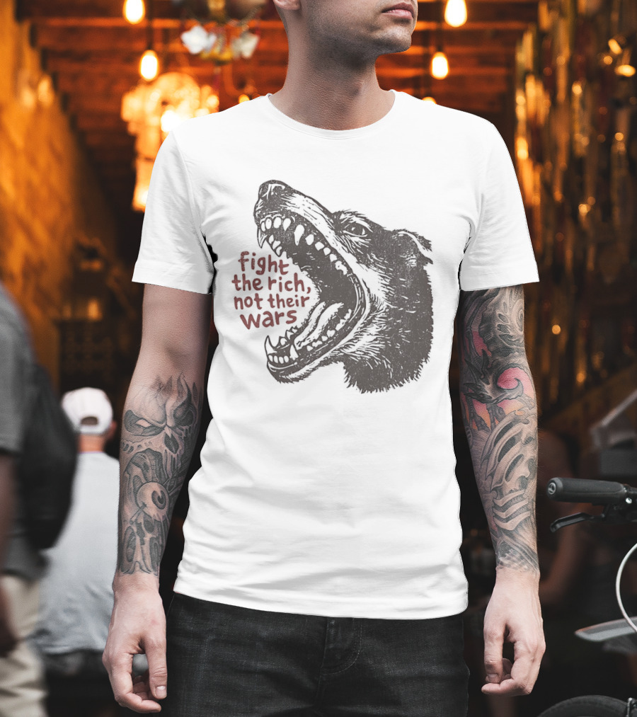 Fight The Rich Not Their Wars Wolf Scream T-Shirt