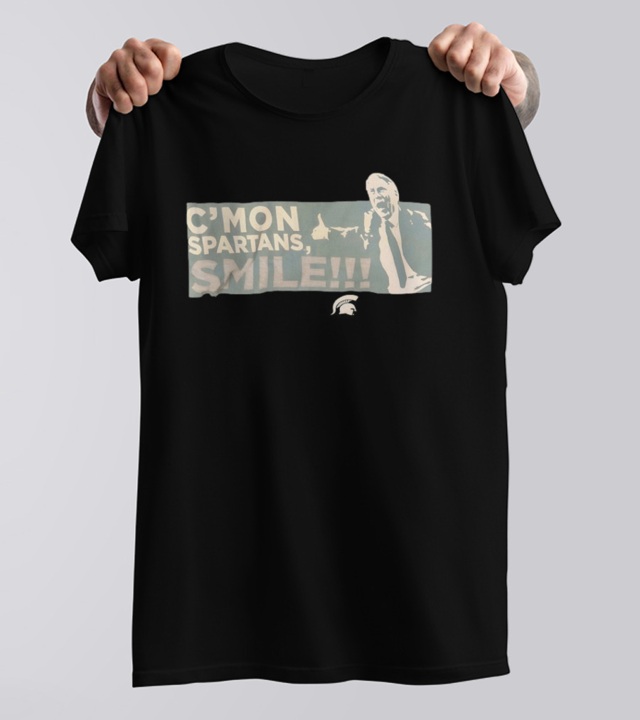 C'mon Spartans Smile Motivational Expression T-Shirt