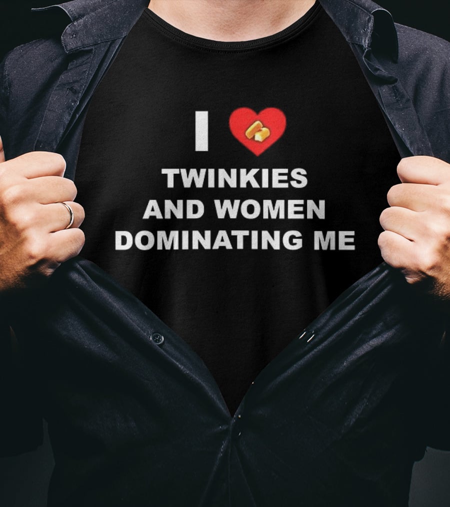 I Love Twinkies And Women Dominating Me Heart Cake T-Shirt