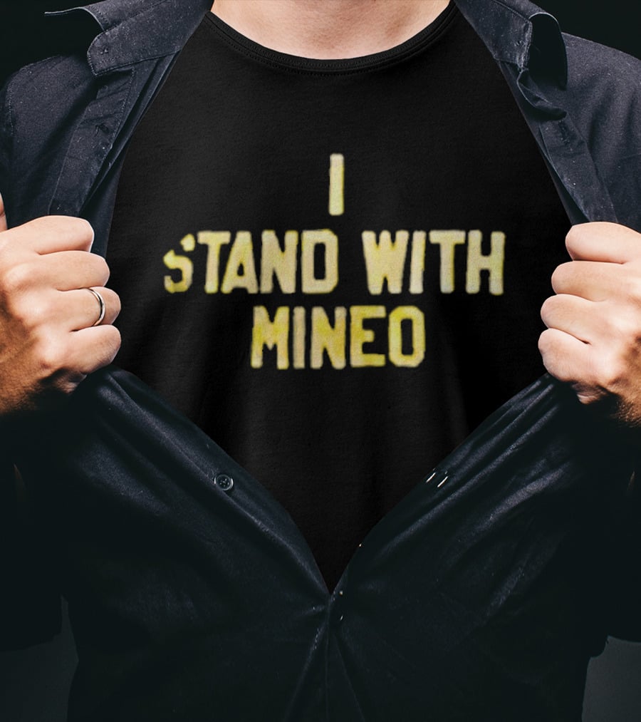 I Stand With Mineo Support T-Shirt