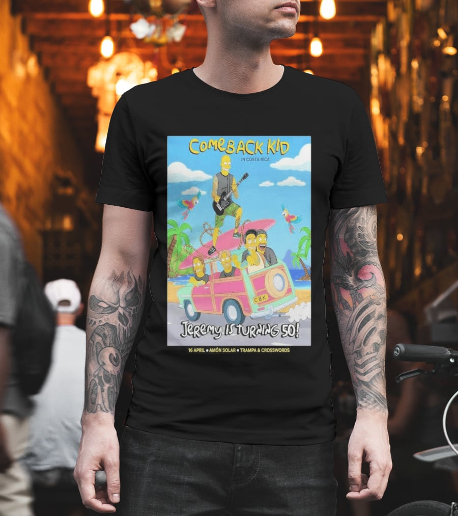 Comeback Kid In Costa Rica Jeremy Is Turning 50 Birthday Celebration T-Shirt