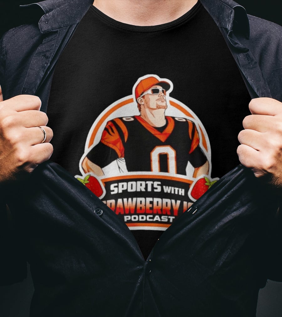 Joe Burrow Sports With Strawberry Ice Podcast Football Player In Cincinnati Bengals T-Shirt