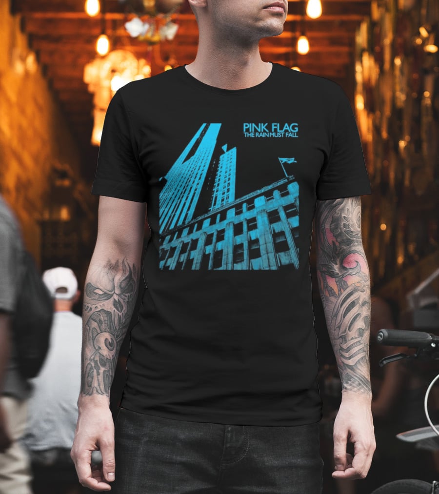 Pink Flag The Rain Must Fall Building Structure With Sailing Boat Mast T-Shirt