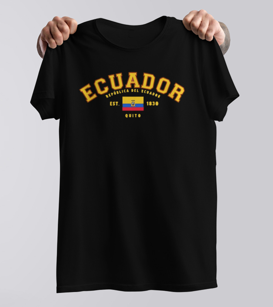 Ecuador República Del Ecuador Flag Est 1830 Quito T-Shirt