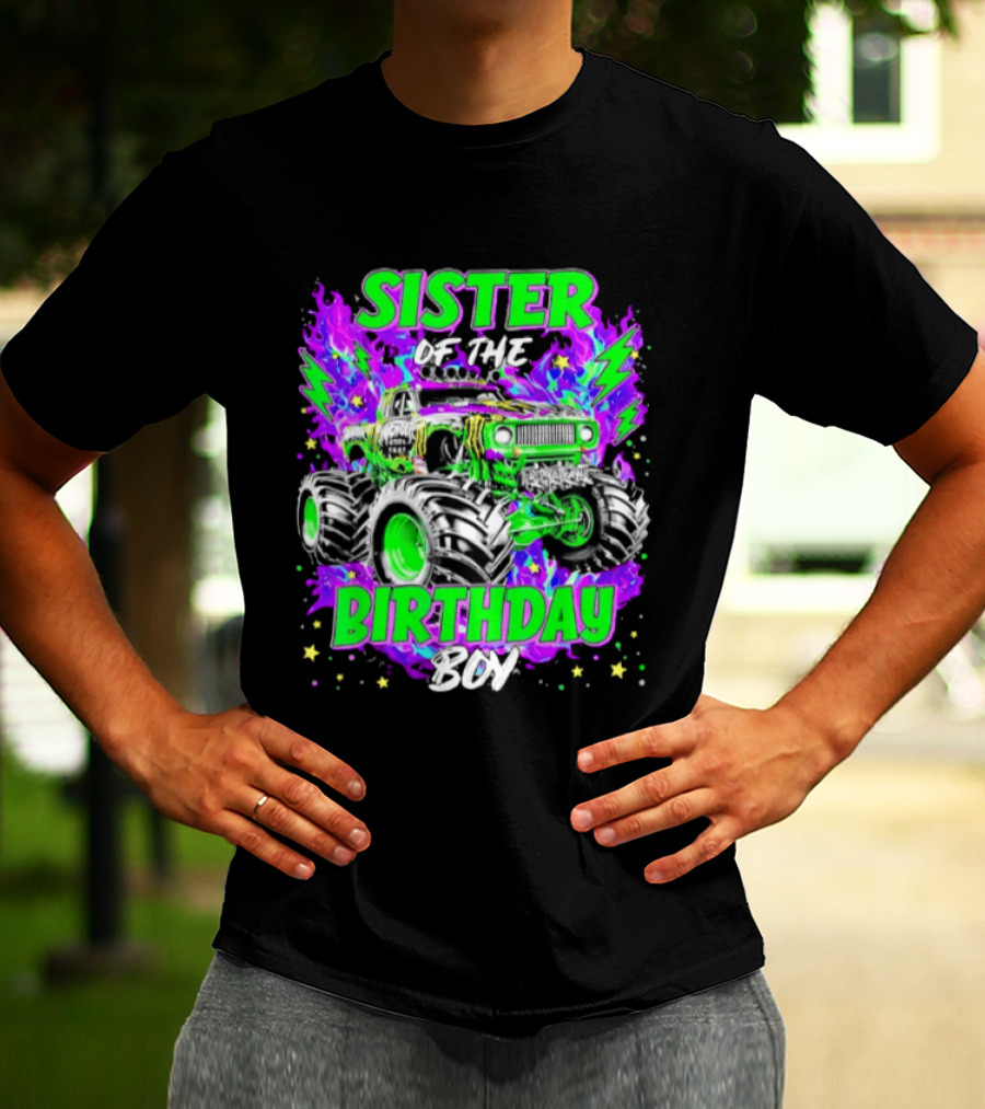 Sister Of The Birthday Boy Monster Truck Madness T-Shirt