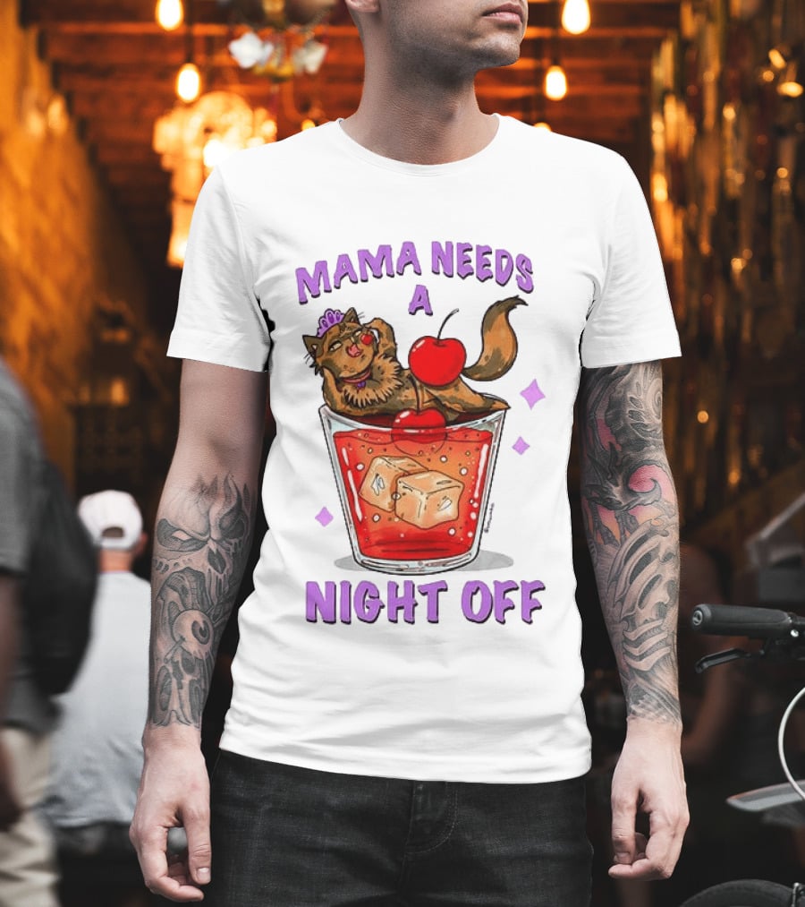Mama Needs A Night Off Cat Chilling In Cocktail With Cherry And Ice Cubes T-Shirt