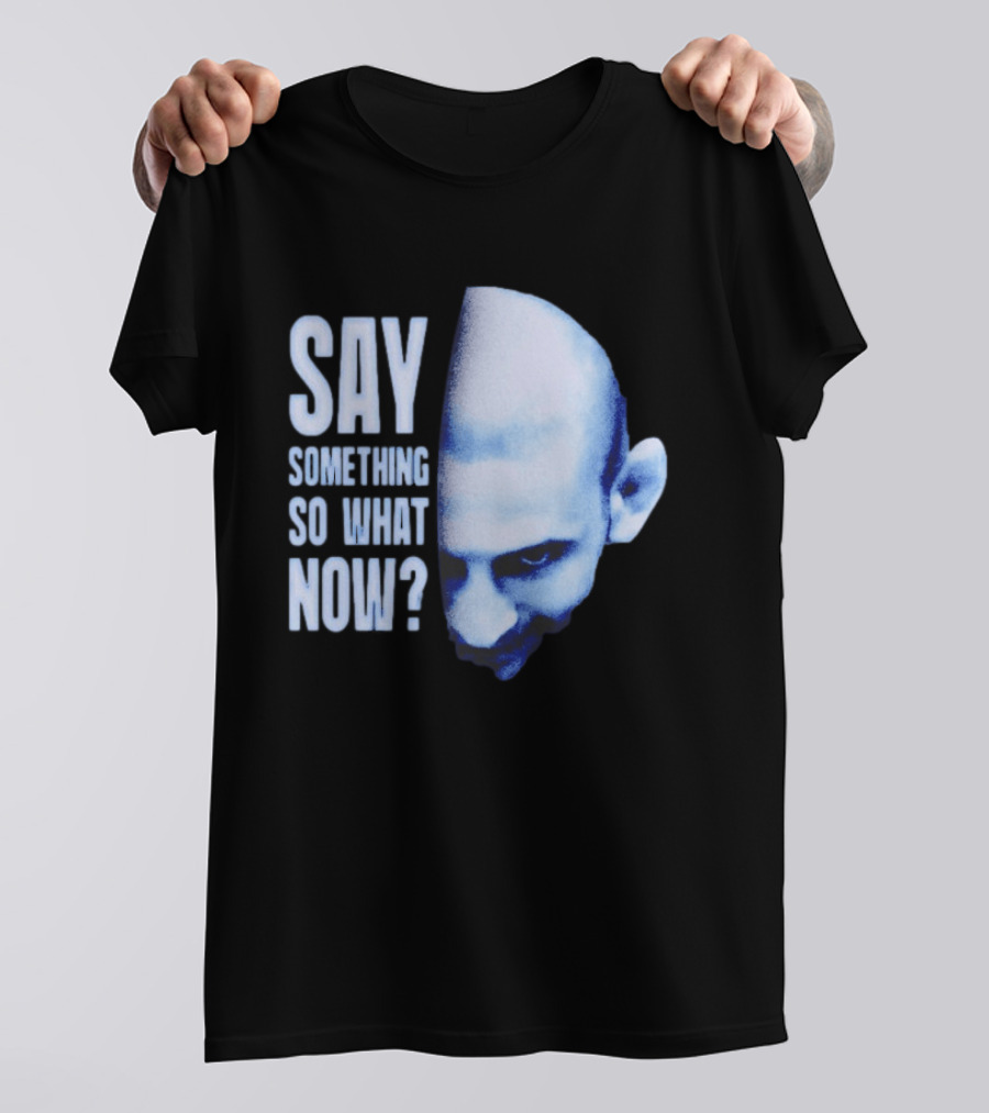 Khamzat Say Something So What Now Bald Head Intense Gaze T-Shirt