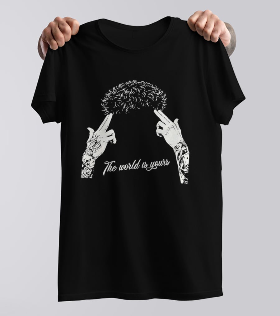The World Is Yours Hands Hair T-Shirt