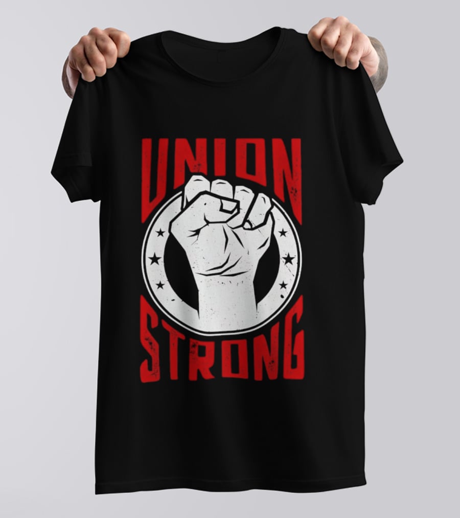 Union Strong We Got The People We Got The Power UTLA SEIU AALA Labor Movement 2026 T-Shirt