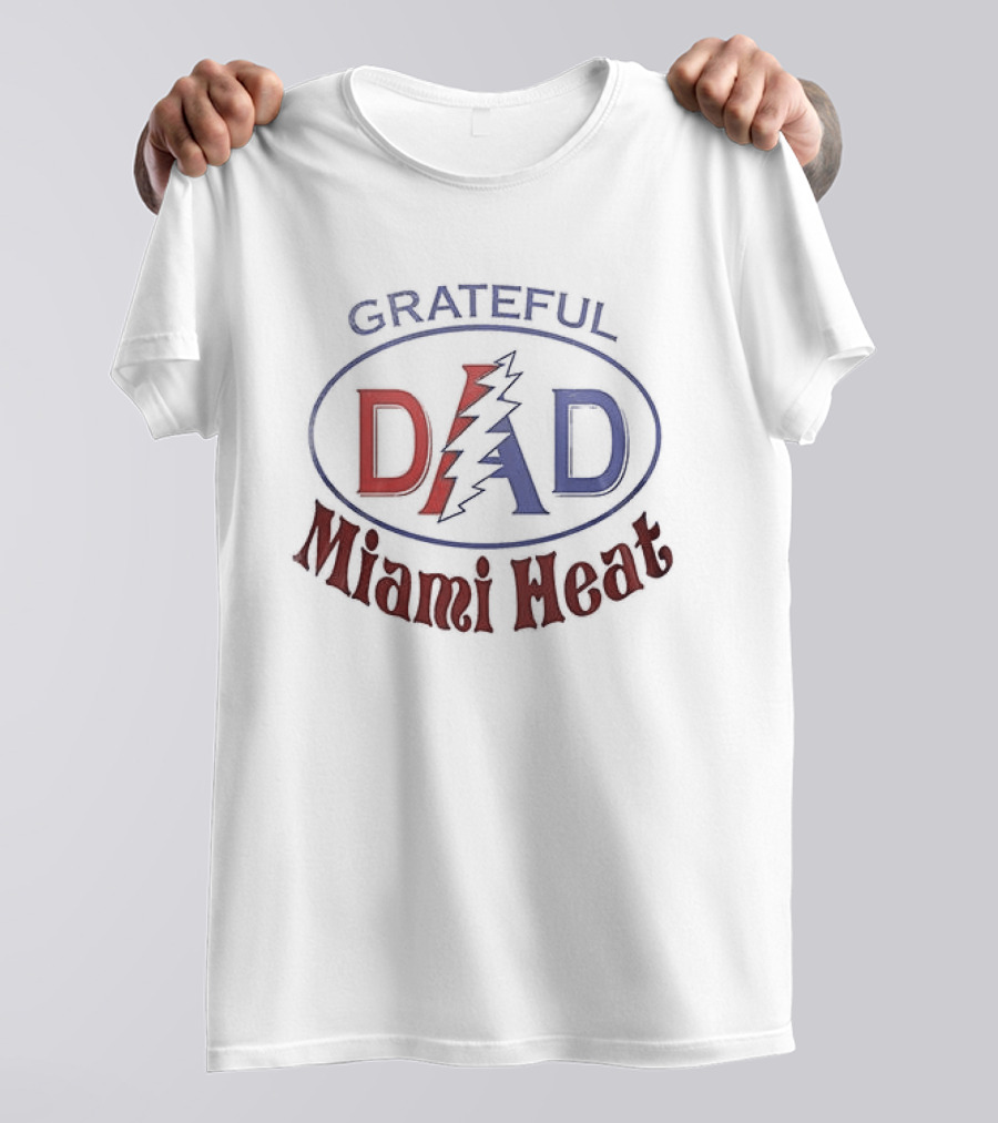 Grateful Dad Miami Heat Collaboration Father's Day T-Shirt