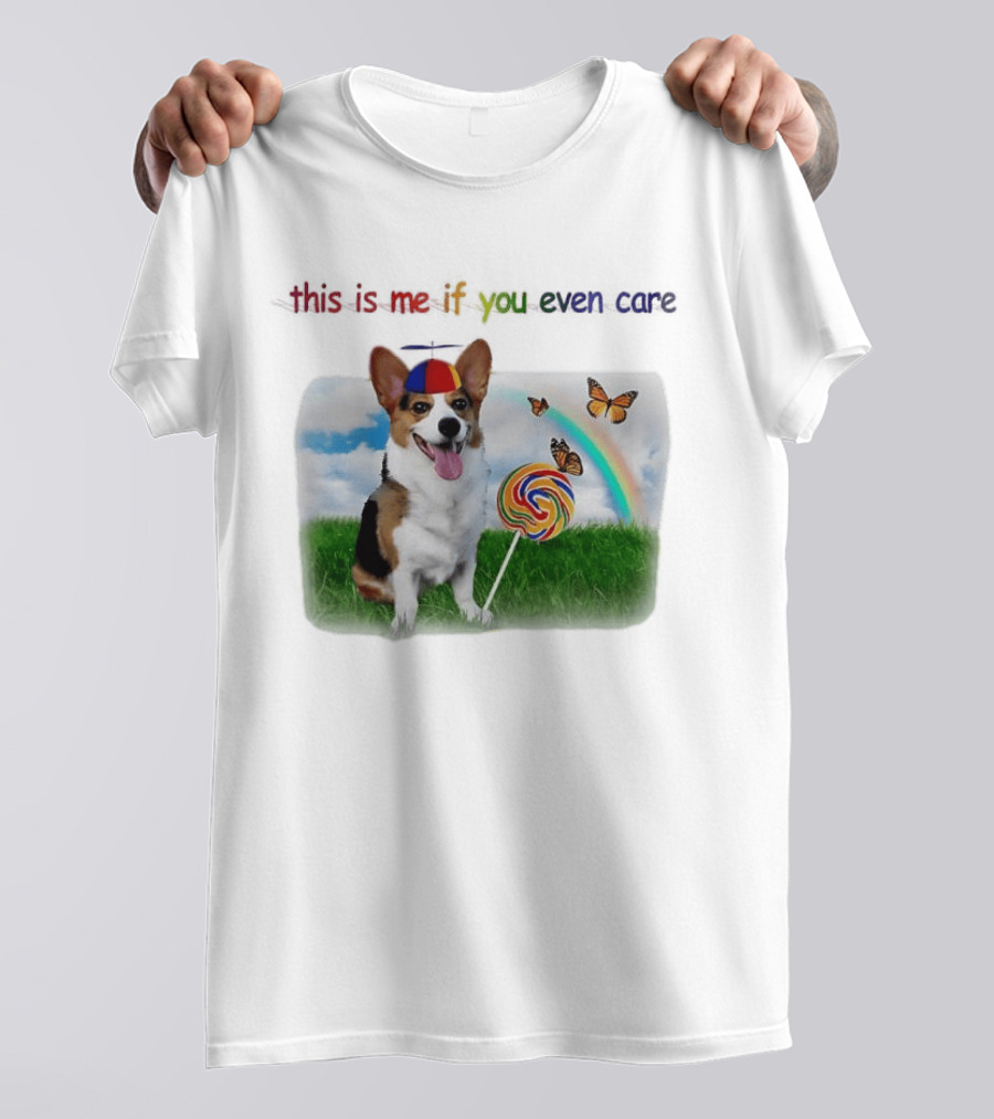 This Is Me If You Even Care Propeller Hat Dog With Lollipop Rainbow And Butterflies T-Shirt