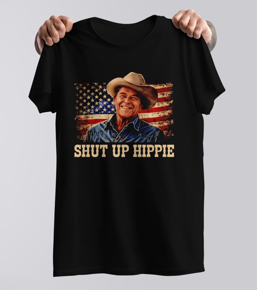 Shut Up Hippie Ronald Reagan Cowboy Hat American Flag T-Shirt
