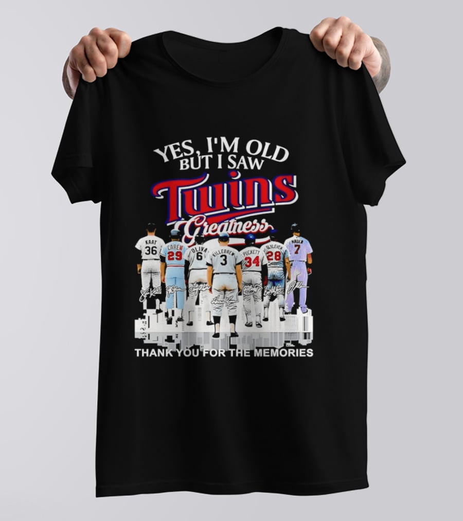 Yes I'm Old But I Saw Twins Greatness Thank You For The Memories T-Shirt