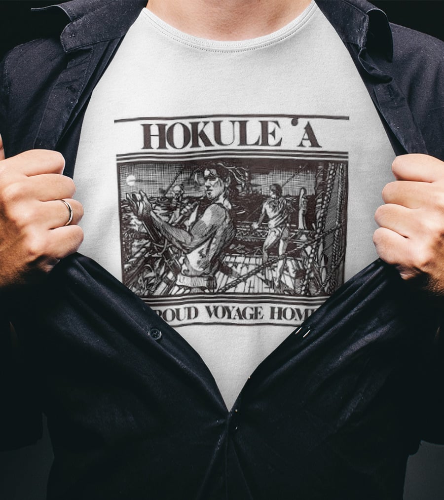 Hokule'a Proud Voyage Home Stars Constellation Navigation T-Shirt