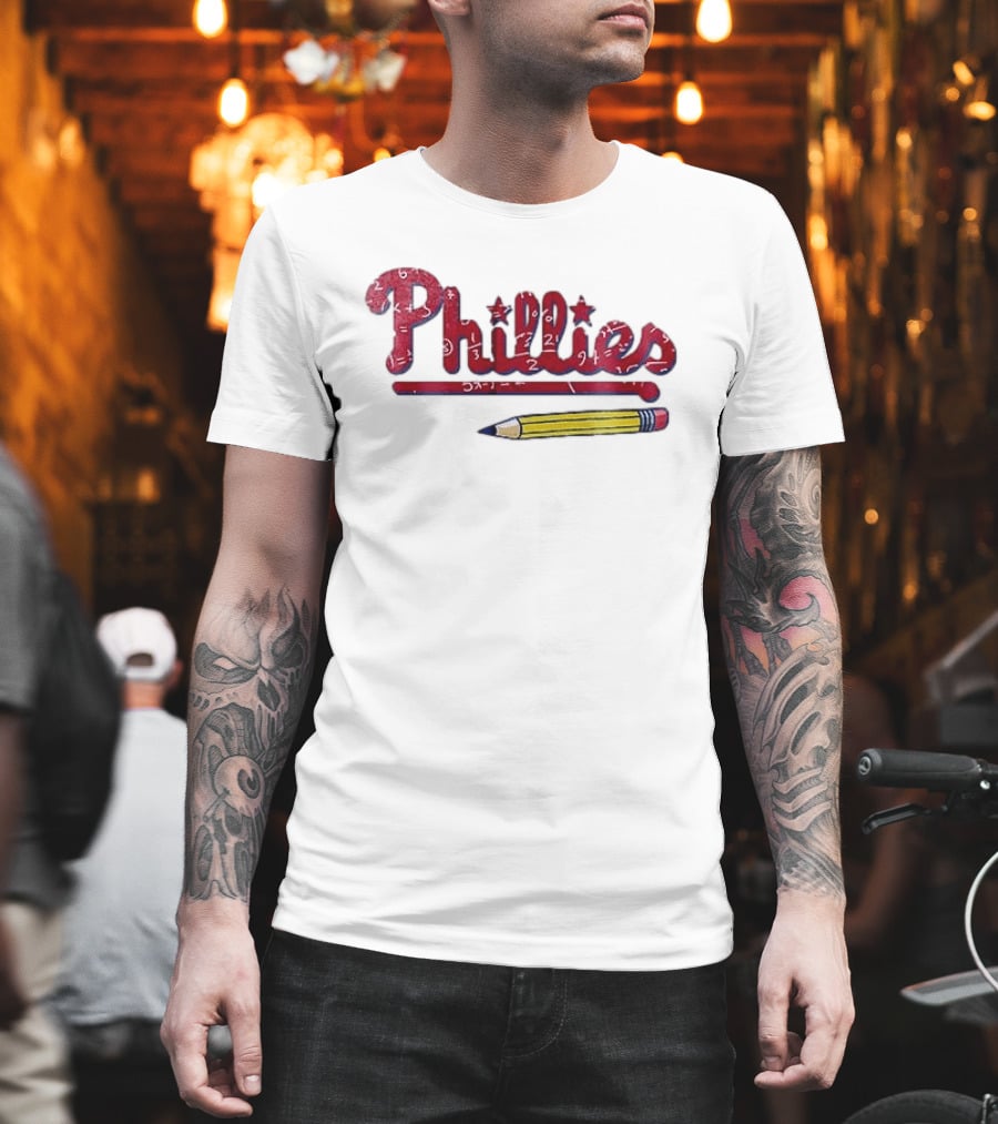 Philadelphia Phillies Teacher Appreciation Pencil And Numbers T-Shirt
