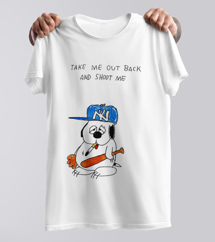 Take Me Out Back And Shoot Me Sad Dog NY Cap Baseball Bat T-Shirt