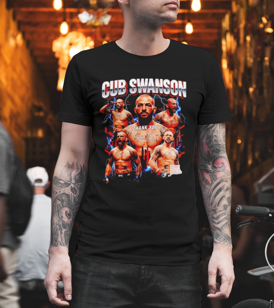 Cub Swanson Thank You So Cal UFC Bootleg T-Shirt