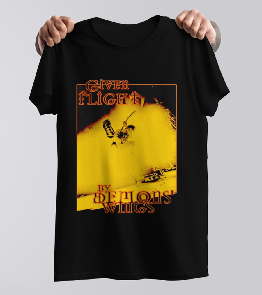 Given Flight By Demons' Wings Guitarist Jumping With Electric Energy T-Shirt
