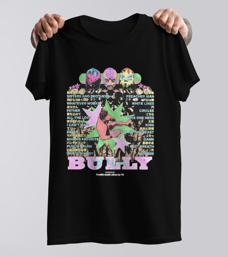 Kanye West Bully 2026 Luchador Mask Album Sisters And Brothers Preacher Man T-Shirt