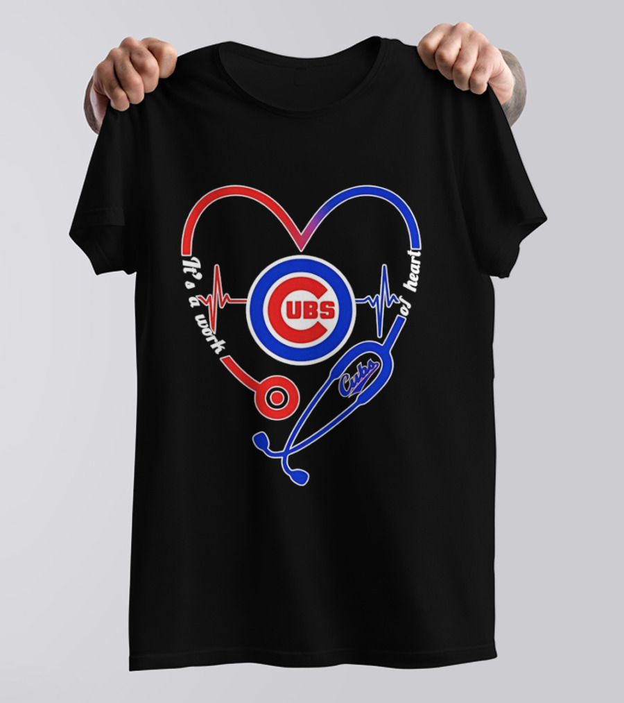 Chicago Cubs Heartbeat Stethoscope Work Of Heart T-Shirt