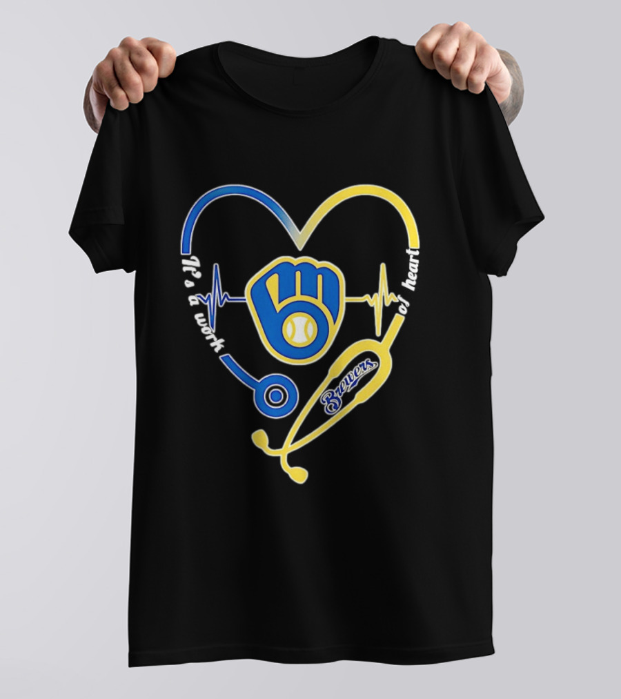 Milwaukee Brewers Baseball Heartbeat Stethoscope It's A Work Of Heart T-Shirt