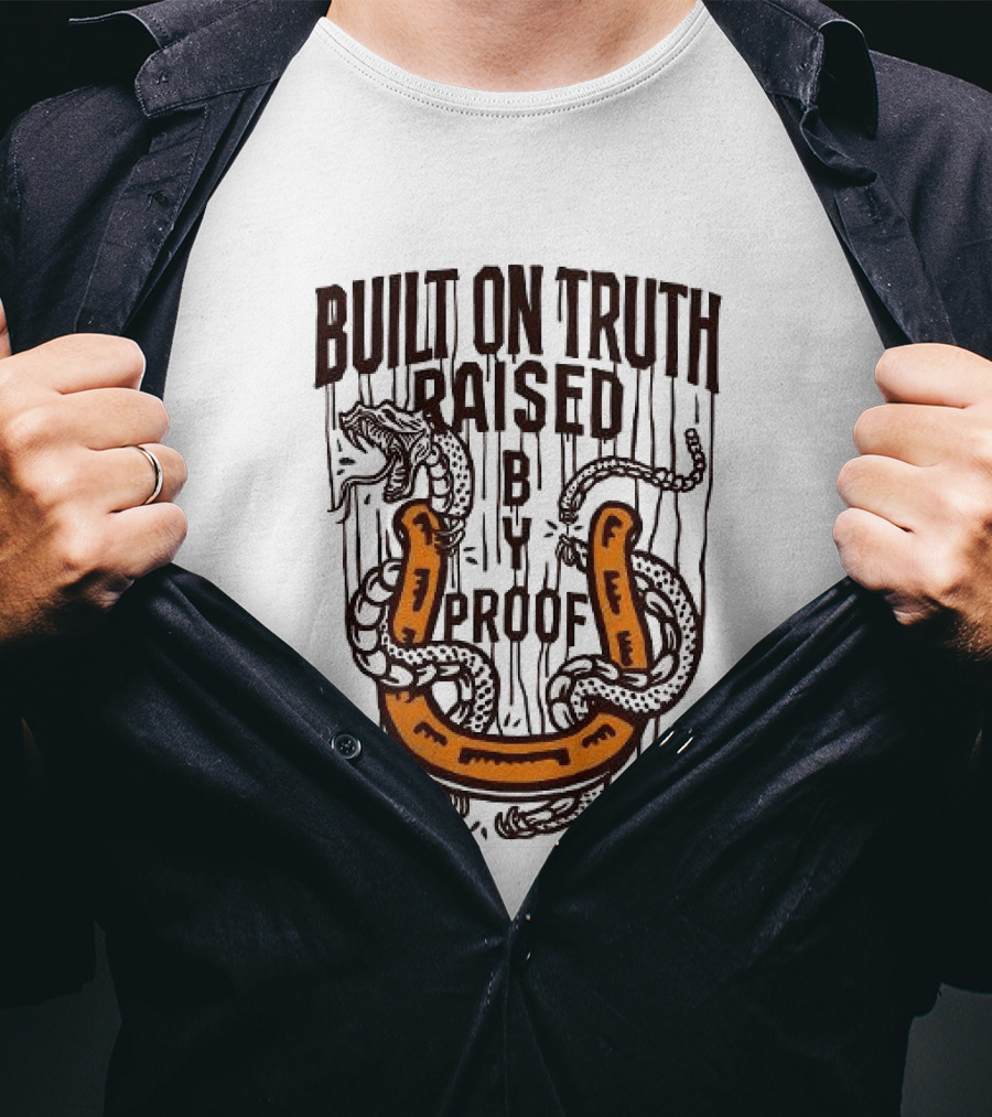 Built On Truth Raised By Proof Snake Wrapped Around Horseshoe T-Shirt