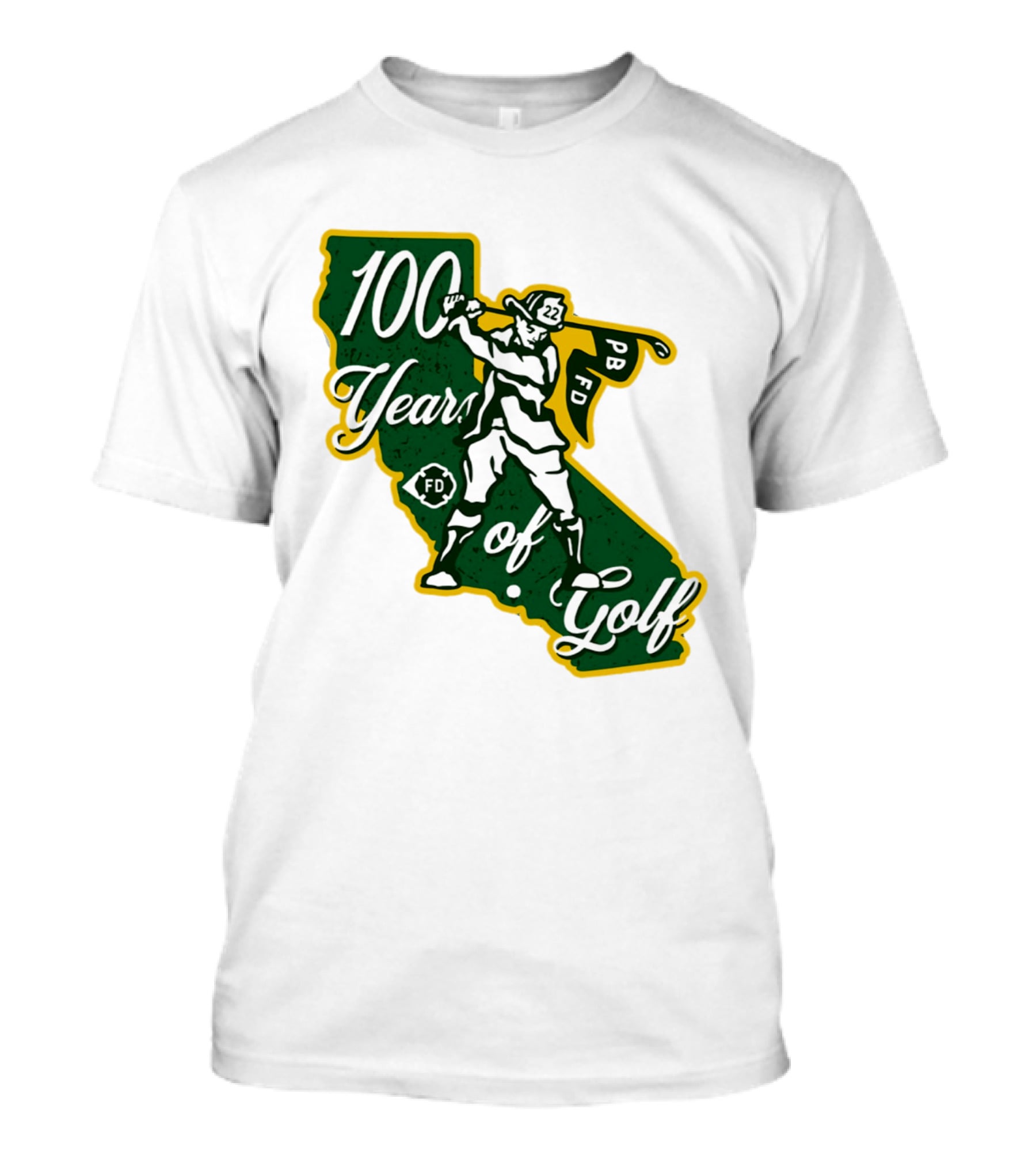 100 Years Of Golf PB FD California Golfer T-Shirt