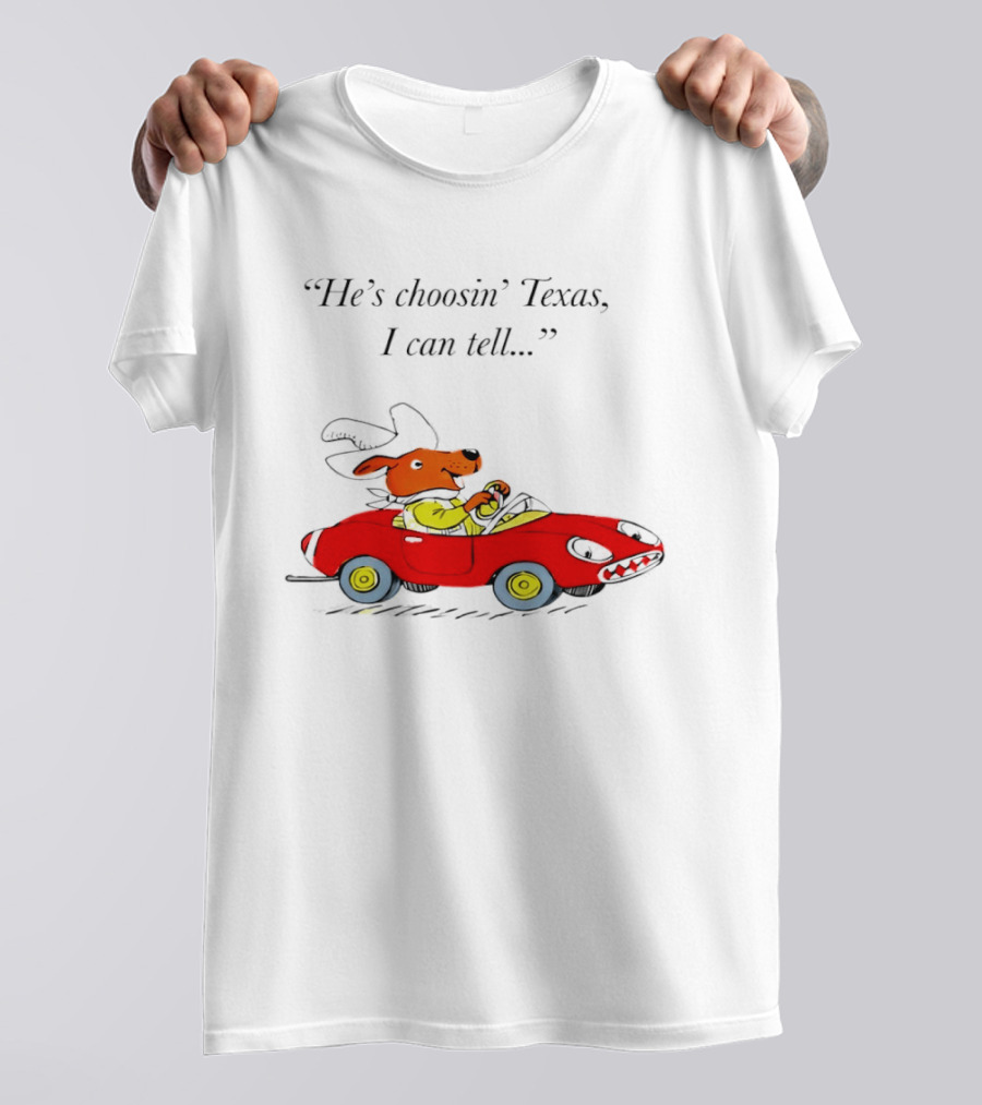 Richard Scarry Dingo He's Choosin' Texas I Can Tell Red Car T-Shirt