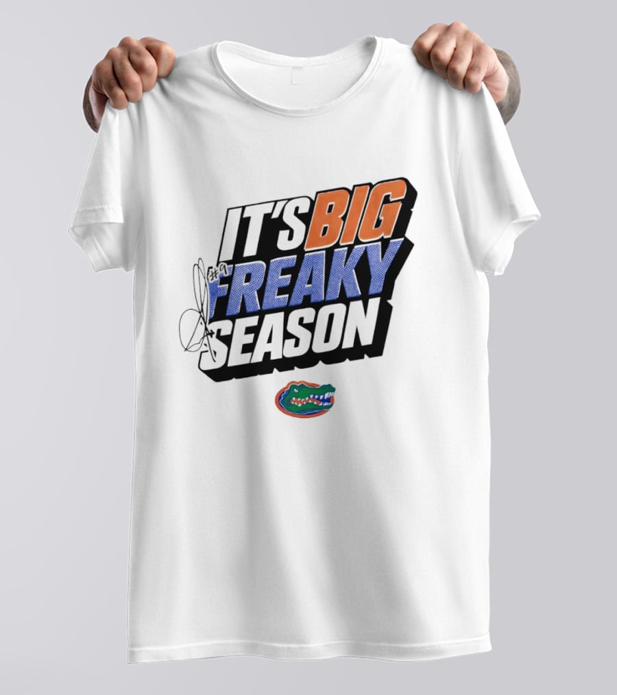 Florida Gators It's Big Freaky Season Rueben Chinyelu T-Shirt