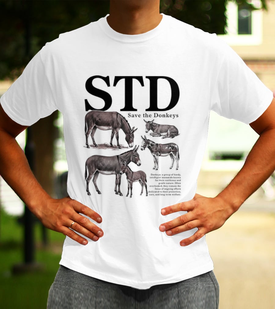 STD Save The Donkeys Animal Conservation Awareness T-Shirt