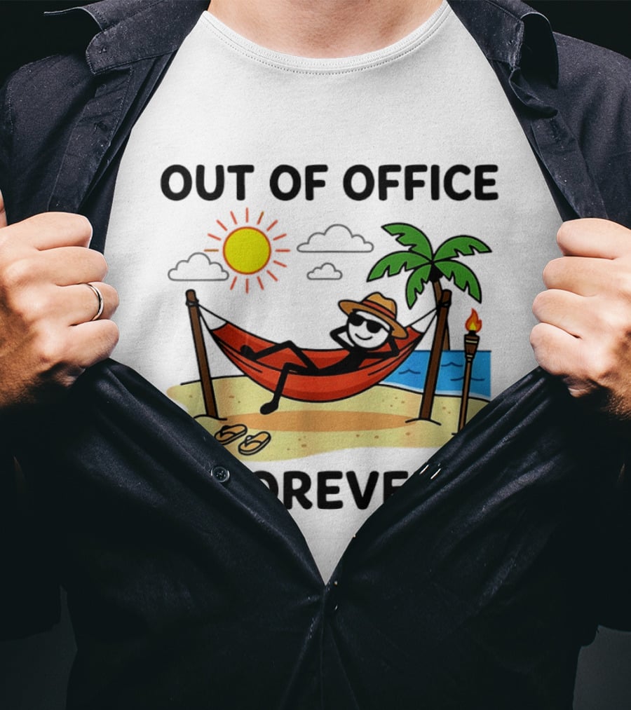 Out Of Office Forever Stick Figure In Hammock On Beach Vacation T-Shirt
