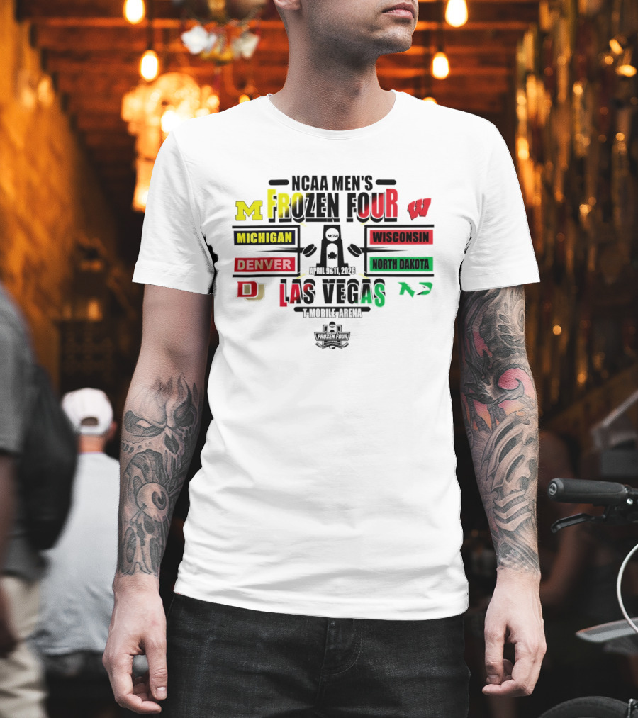 NCAA Men's Frozen Four 2026 Michigan Wisconsin Denver North Dakota Las Vegas Hockey Championship T-Shirt