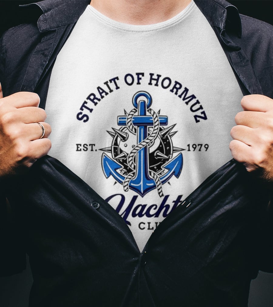 Strait Of Hormuz Yacht Club Nautical Humor Anchor Est 1979 T-Shirt