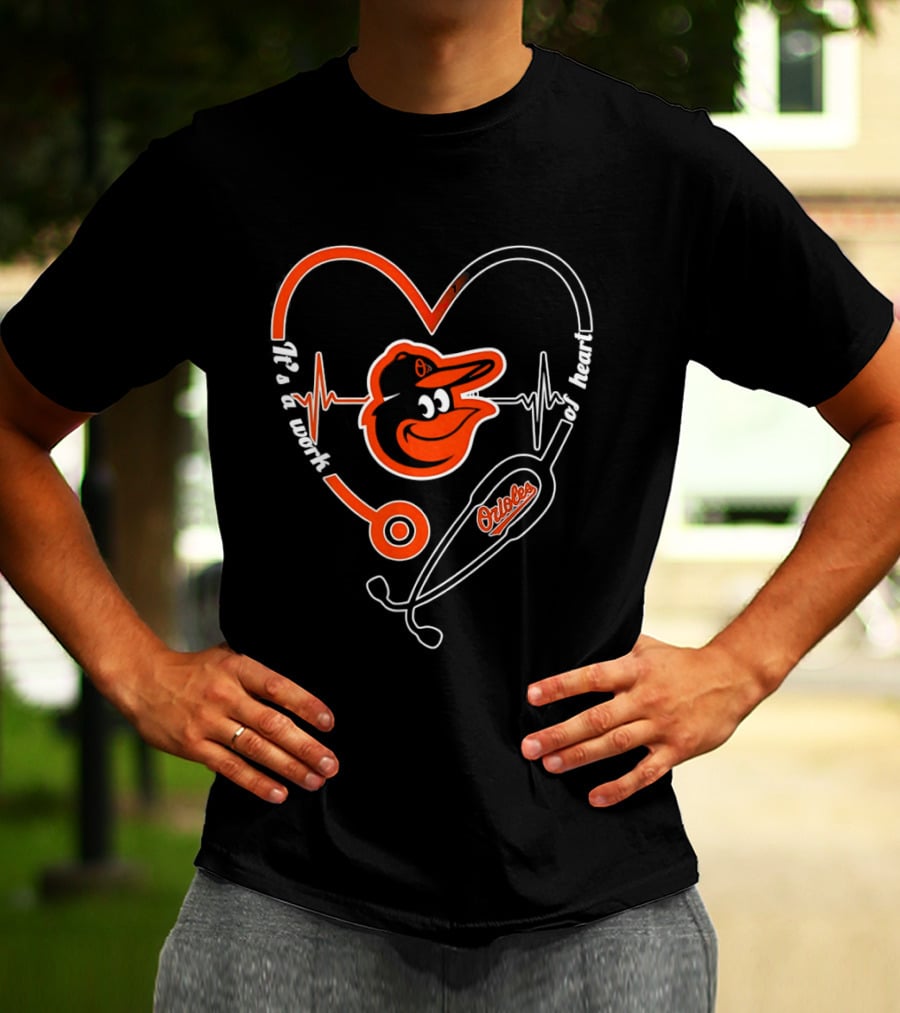 Baltimore Orioles Heartbeat Stethoscope Work Of Heart T-Shirt