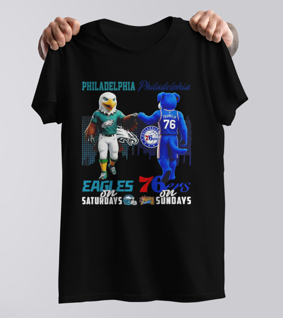 Philadelphia Eagles Vs 76ers Franklin Mascots Saturdays Sundays City Skyline T-Shirt
