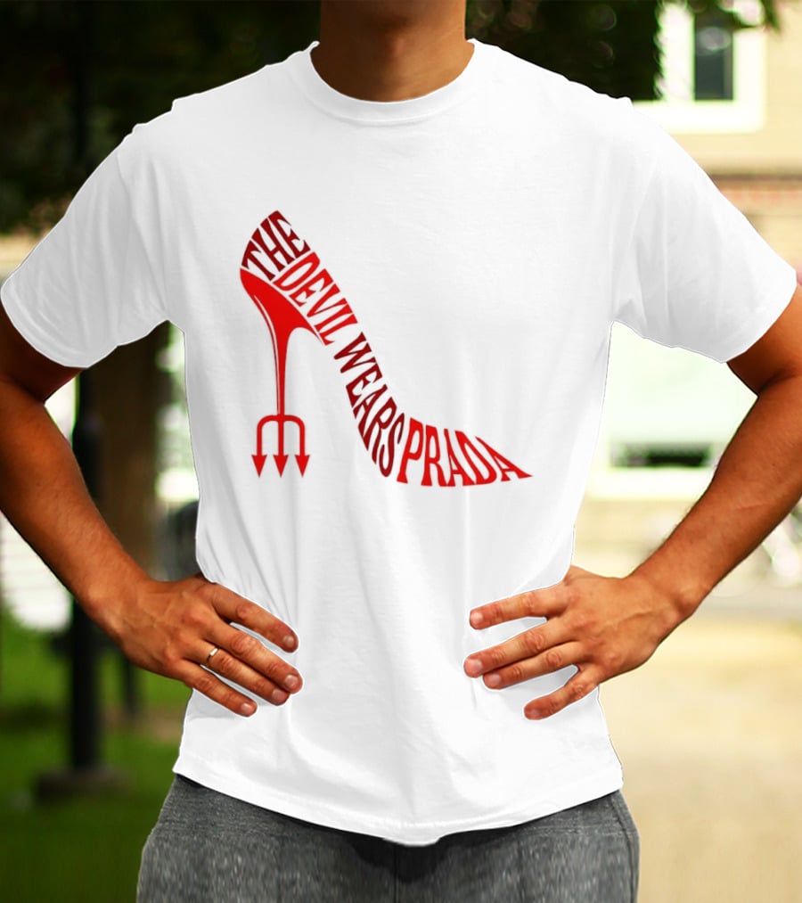 The Devil Wears Prada Red Shoe High Heel Trident T-Shirt