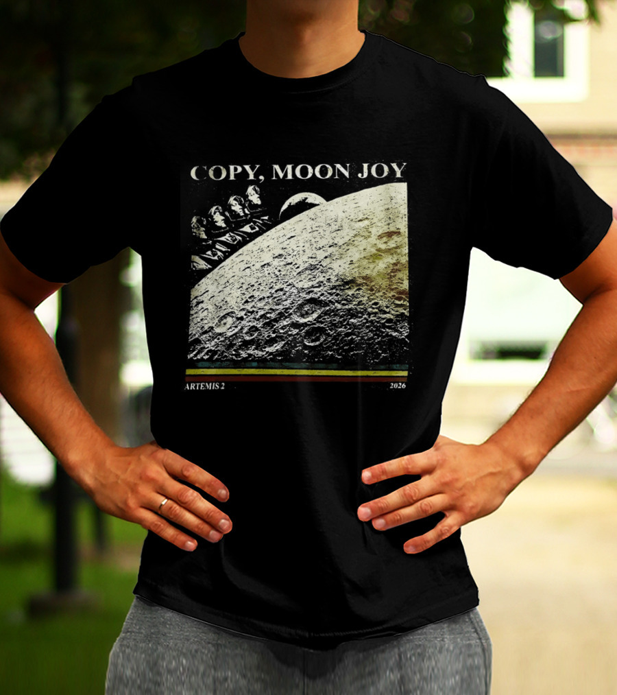 Artemis II Moon Mission Copy Moon Joy Astronaut Space Exploration T-Shirt