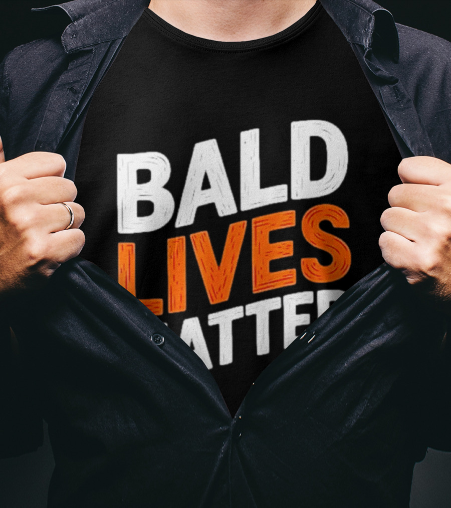 Bald Lives Matter Bold White And Orange T-Shirt
