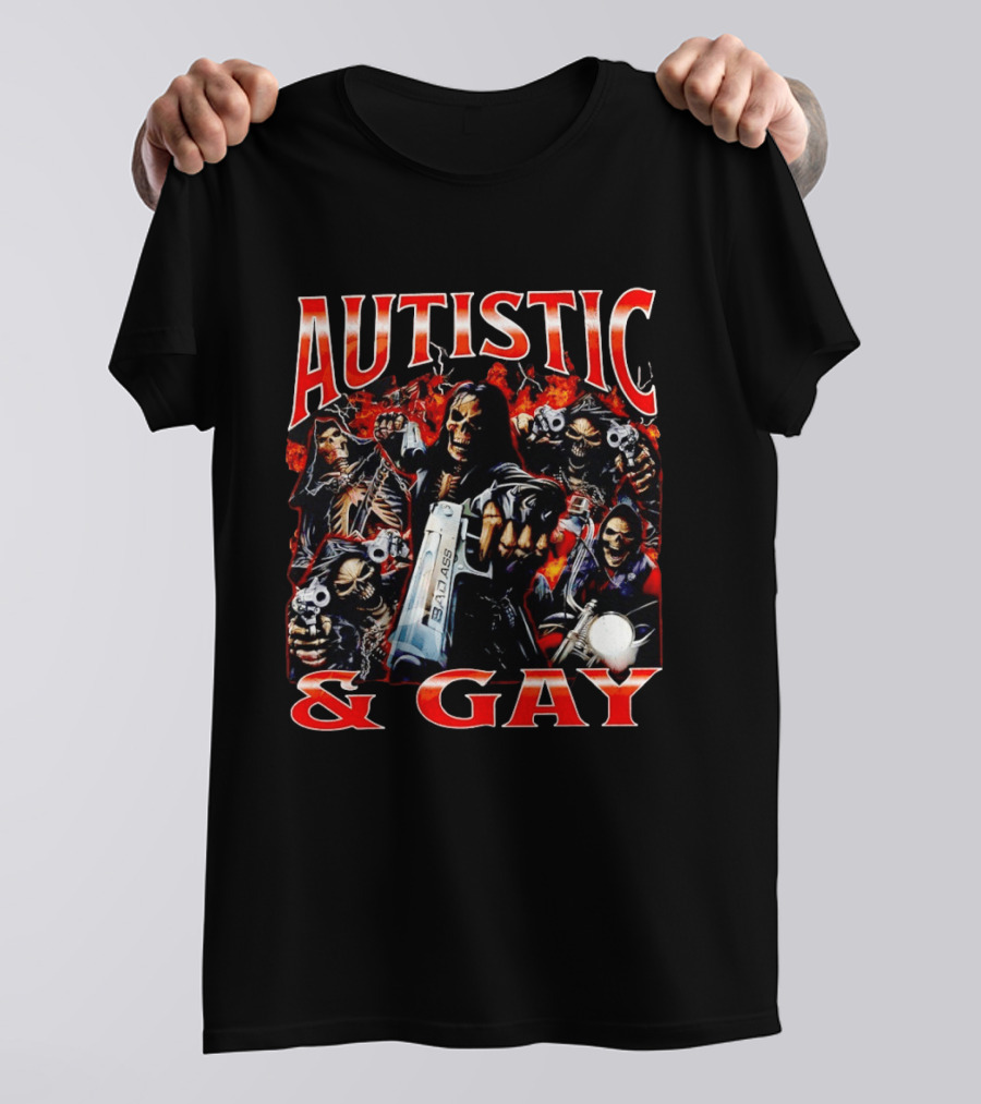 Autistic And Gay Skeletons Holding Weapons With Fire T-Shirt