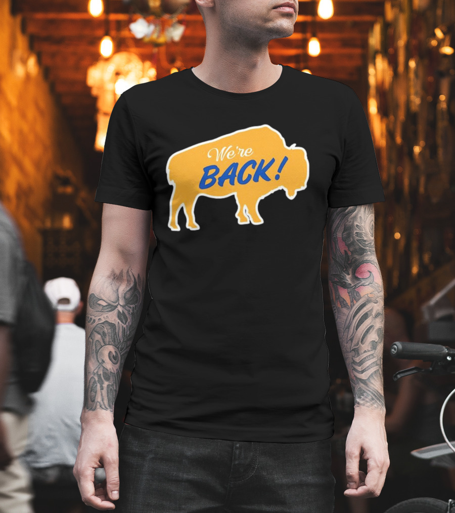 Buffalo Sabres NHL We're Back Bison T-Shirt