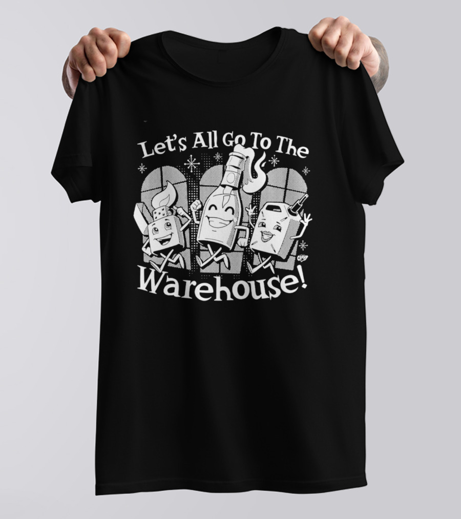 Let's All Go To The Warehouse Cartoon Characters With Drinks T-Shirt