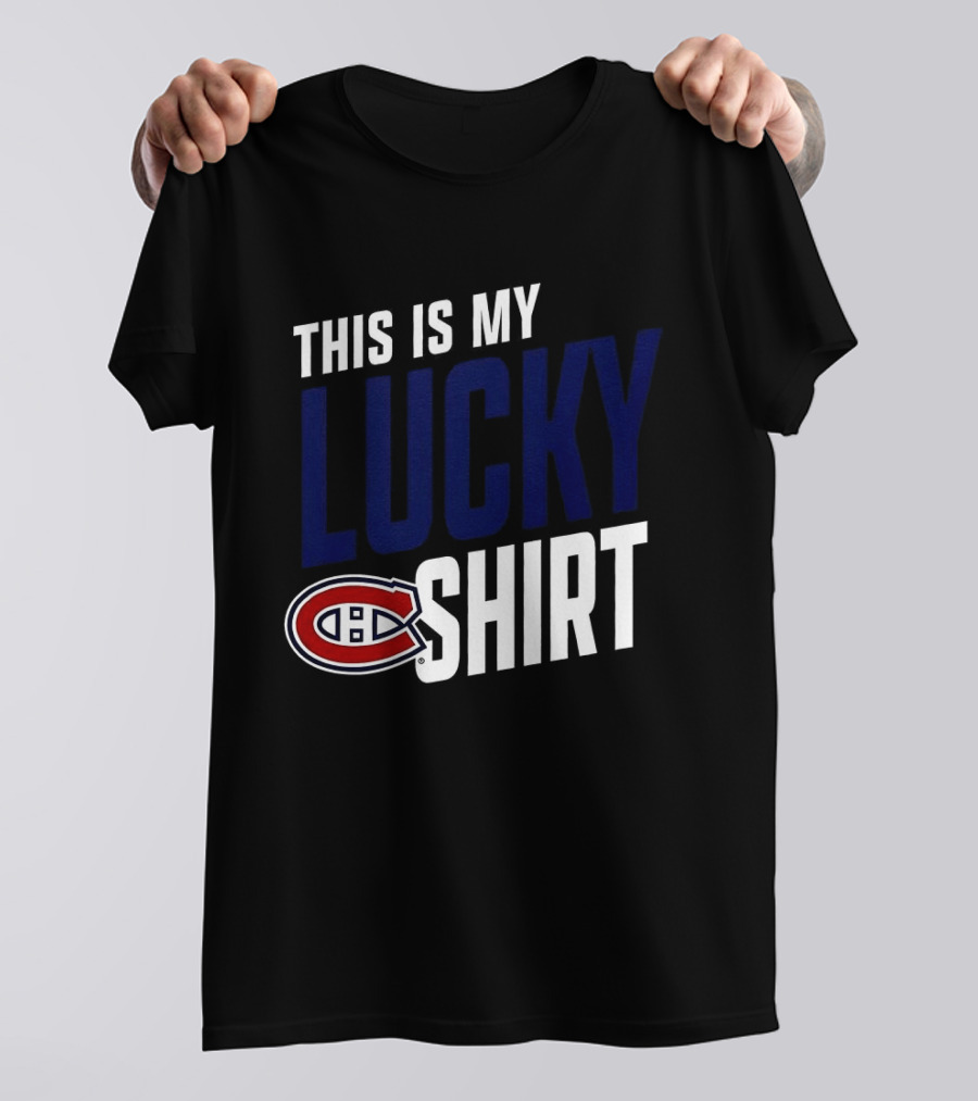 This Is My Lucky Montreal Canadiens NHL T-Shirt